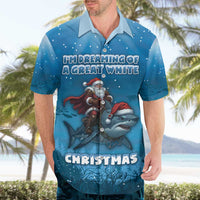 Merry Sharkmas Hawaiian Shirt I Am Dreaming Of A Great White Christmas - Wonder Print Shop