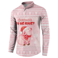 Merry Pigmas Button Sweatshirt Is It Too Late To Be Nice - Wonder Print Shop