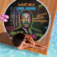 Martin Luther King Jr Day Beach Blanket What Are You Doing For Others - Wonder Print Shop
