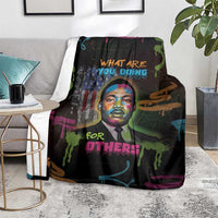 Martin Luther King Jr Day Blanket What Are You Doing For Others - Wonder Print Shop