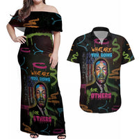Martin Luther King Jr Day Couples Matching Off Shoulder Maxi Dress and Hawaiian Shirt What Are You Doing For Others - Wonder Print Shop