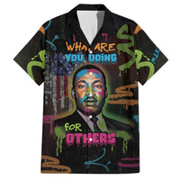 Martin Luther King Jr Day Hawaiian Shirt What Are You Doing For Others - Wonder Print Shop