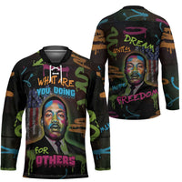 Martin Luther King Jr Day Hockey Jersey What Are You Doing For Others - Wonder Print Shop