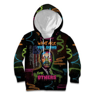 Martin Luther King Jr Day Kid Hoodie What Are You Doing For Others - Wonder Print Shop