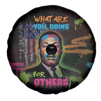 Martin Luther King Jr Day Spare Tire Cover What Are You Doing For Others - Wonder Print Shop