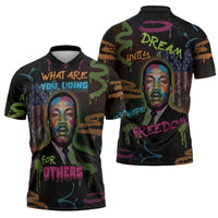 Martin Luther King Jr Day Zipper Polo Shirt What Are You Doing For Others - Wonder Print Shop
