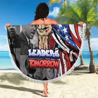 Martin Luther King Jr Day Beach Blanket Dreamers Today Leaders Tomorrow - Wonder Print Shop