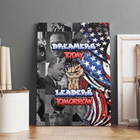 Martin Luther King Jr Day Canvas Wall Art Dreamers Today Leaders Tomorrow - Wonder Print Shop