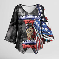 Martin Luther King Jr Day Kimono Sleeve Blouse Dreamers Today Leaders Tomorrow - Wonder Print Shop