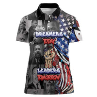 Martin Luther King Jr Day Women Polo Shirt Dreamers Today Leaders Tomorrow - Wonder Print Shop