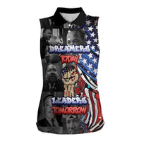 Martin Luther King Jr Day Women Sleeveless Polo Shirt Dreamers Today Leaders Tomorrow - Wonder Print Shop