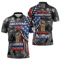 Martin Luther King Jr Day Zipper Polo Shirt Dreamers Today Leaders Tomorrow - Wonder Print Shop
