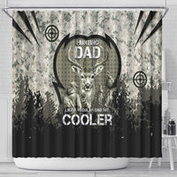 Deer Hunting Fathers Day Shower Curtain Best Dad Ever