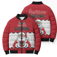 Austria Christmas Bomber Puffer Jacket Santa Is Favorite Austrian - Wonder Print Shop