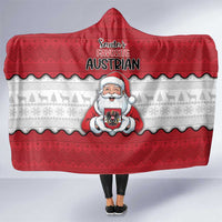 Austria Christmas Hooded Blanket Santa Is Favorite Austrian - Wonder Print Shop