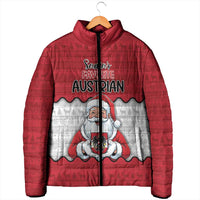 Austria Christmas Padded Jacket Santa Is Favorite Austrian - Wonder Print Shop