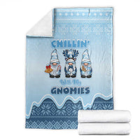 Chillin With My Gnomies Blanket Merry Christmas - Wonder Print Shop