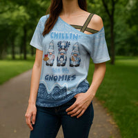 Chillin With My Gnomies Cross Shoulder Shirt Merry Christmas - Wonder Print Shop