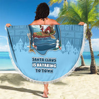 Santa Claus Is Kayaking To Town Beach Blanket Merry Christmas - Wonder Print Shop