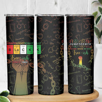 Juneteenth 1865 Skinny Tumbler Unapologetically Black