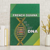 French Guiana Is In My DNA Canvas Wall Art - Wonder Print Shop