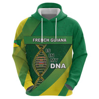 French Guiana Is In My DNA Hoodie - Wonder Print Shop