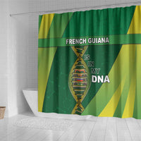 French Guiana Is In My DNA Shower Curtain - Wonder Print Shop