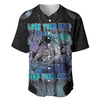 Astronaut Baseball Jersey Love Your Mind Find Your Soul - Wonder Print Shop