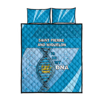 Saint Pierre And Miquelon Is In My DNA Quilt Bed Set - Wonder Print Shop