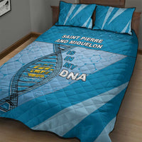 Saint Pierre And Miquelon Is In My DNA Quilt Bed Set - Wonder Print Shop