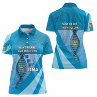 Saint Pierre And Miquelon Is In My DNA Women Polo Shirt - Wonder Print Shop