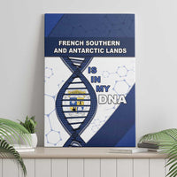 French Southern And Antarctic Lands Is In My DNA Canvas Wall Art - Wonder Print Shop