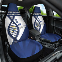 French Southern And Antarctic Lands Is In My DNA Car Seat Cover - Wonder Print Shop