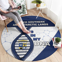 French Southern And Antarctic Lands Is In My DNA Round Carpet - Wonder Print Shop