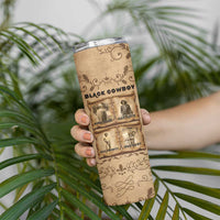 Black Cowboy Skinny Tumbler Melanin Black History Western Grunge - Wonder Print Shop