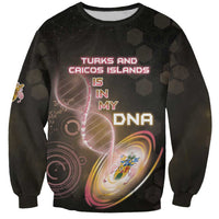 Personalized Turks And Caicos Islands Is In My DNA Sweatshirt - Wonder Print Shop