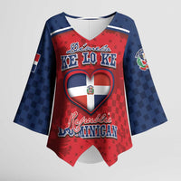 Personalized Dominican Republic Kimono Sleeve Blouse Dimelo Ke Lo Ke - Wonder Print Shop