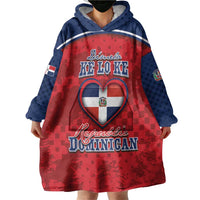 Personalized Dominican Republic Wearable Blanket Hoodie Dimelo Ke Lo Ke - Wonder Print Shop