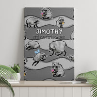 Jimothy The Raccoon Canvas Wall Art It's Ok To Be Weird Raccoons Cute Sketch Pattern