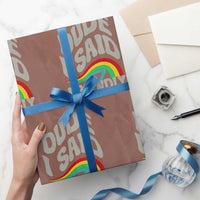Dude I Said Friendly Wrapping Paper Roll Funny Gamer Quote - Wonder Print Shop