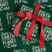 Earth Day Cat Lover Wrapping Paper Roll Save Earth Its The Only Planet With Cats