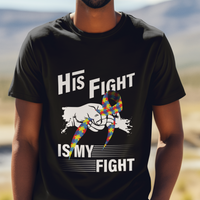 Autism Awareness T Shirt His Fight Is My Fight Dad Grandpa Support - Wonder Print Shop