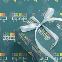 Easter Egg Hunt Supervisor Wrapping Paper Roll Funny Mom Dad