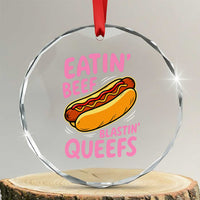 Eatin Beef Blastin' Queefs Funny Hot Dog Adult Humor Crystal Glass Ornament