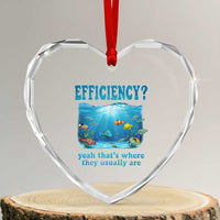 Efficiency Is Fish In Sea Funny Fish Pun Dad Joke Heart Crystal Glass Ornament Yeah Thats Where They Usually Are Marine Life Ocean Humor