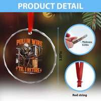 Electrician Lineman Skeleton Graphic Crystal Glass Ornament Pullin Wire Til I Retire
