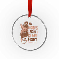 Endometrial Cancer Support Crystal Glass Ornament My Moms Fight My Fight