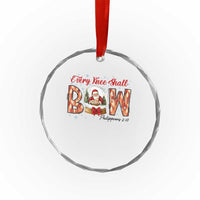 Every Knee Shall Bow Crystal Glass Ornament Santa Christmas Nativity Scene Bible Verse TS11