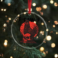 F Caw F Gothic Chicken Horror Crystal Glass Ornament Creepy Skull Rooster Halloween Dark Humor - Wonder Print Shop