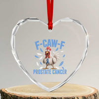 F-Caw-F Prostate Cancer Awareness Chicken Heart Crystal Glass Ornament Funny Blue Ribbon Support